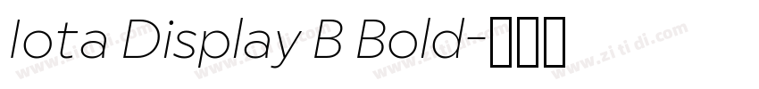 Iota Display B Bold字体转换